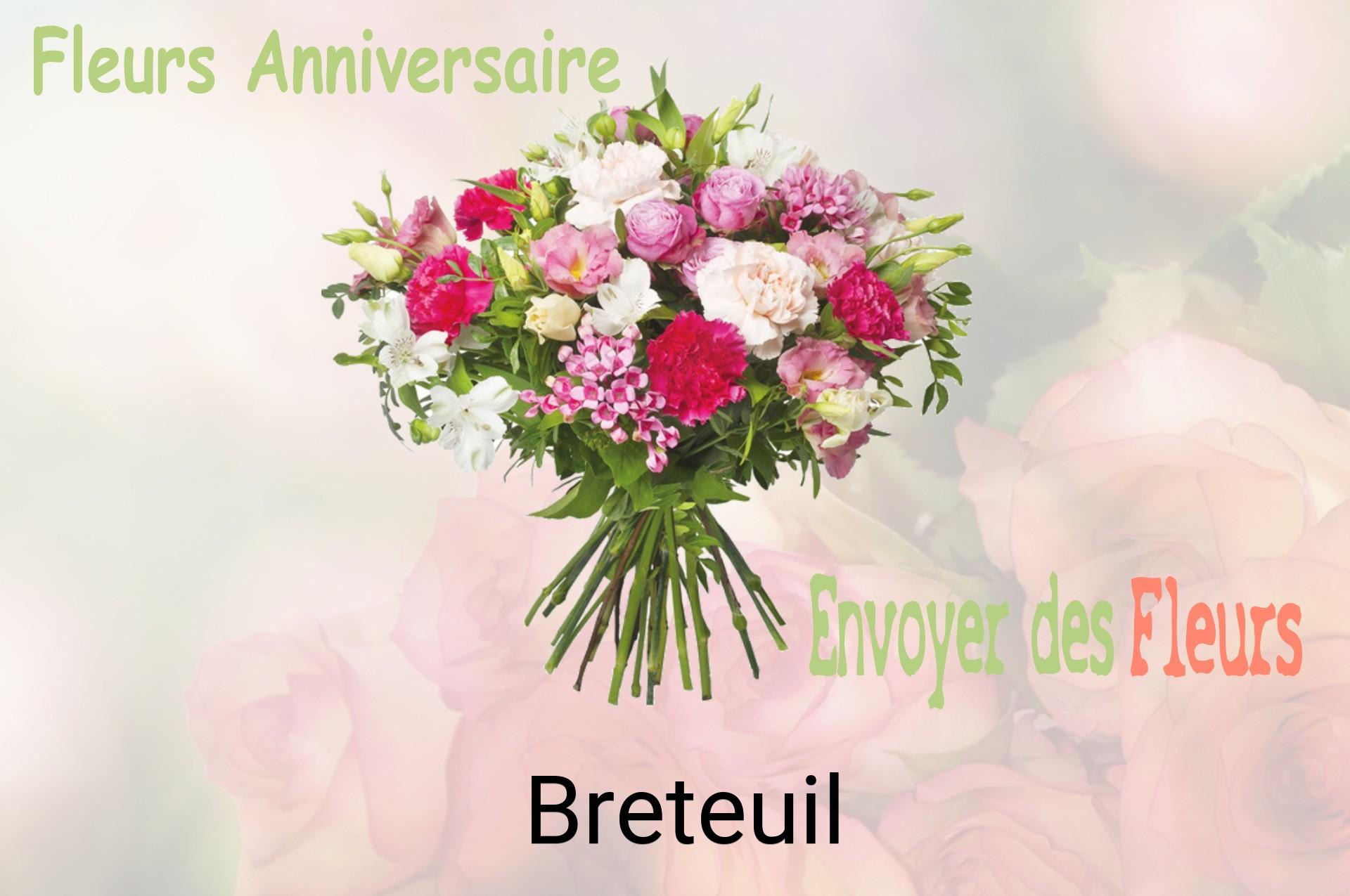 Bouquet de fleurs d’anniversaire livré à Breteuil
